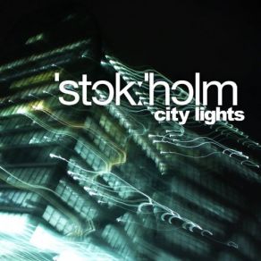 Download track City Lights Stok: Holm