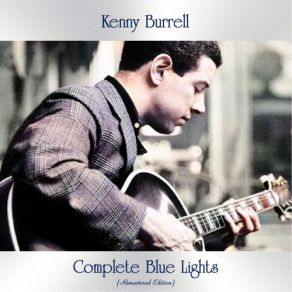 Download track Yes Baby (Remastered 2018) Kenny Burrell