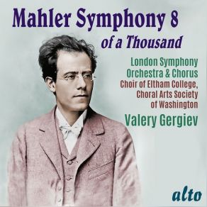 Download track 18. Symphony No. 8 In E Flat Major, Pt. 2 XII. Closing Scene From Faust, Part II - Alles Vergängliche Gustav Mahler
