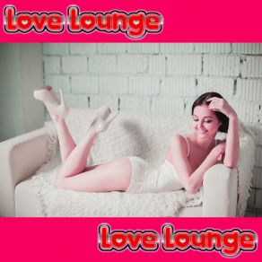 Download track Champagne (Remix Version) Love LoungeNo Panties Allowed