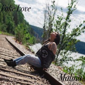 Download track Fake Love Malina