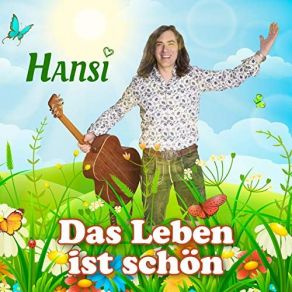Download track Das Leben Ist Schon Hansi Schitter