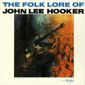 Download track Take Me As I Am John Lee Hooker