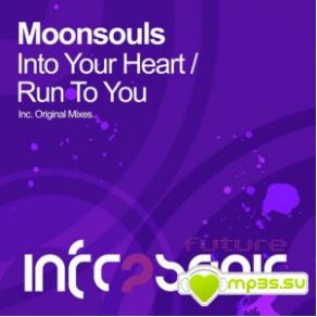 Download track Run To You (Original Mix) Moonsouls