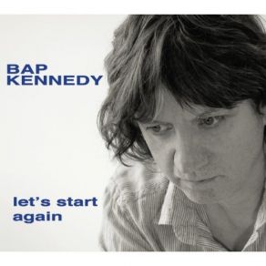 Download track Fool's Paradise Bap Kennedy