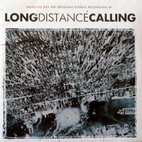 Download track The Very Last Day Long Distance Calling