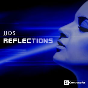 Download track Reflections Jjos