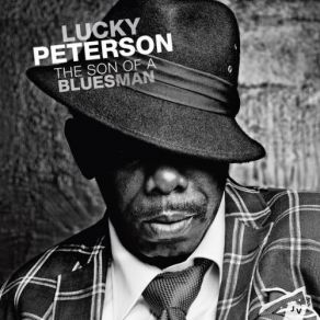Download track I'm Still Here Lucky Peterson