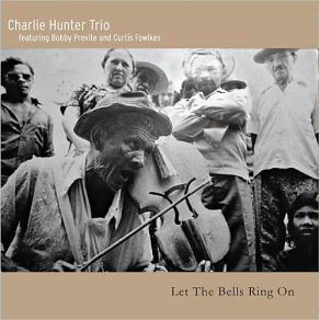 Download track These People Charlie Hunter Trio