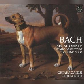 Download track Violin Sonata No. 2 In A Major BWV 1015: II. Allegro Assai' Giulia Nuti, Chiara Zanisi