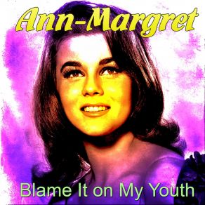 Download track Baby Won't You Please Come Home Ann MargretRichard Anthony