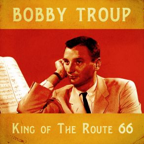 Download track 'Deed I Do (Remastered) Bobby Troup