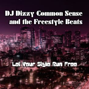 Download track Going Forward Funky Beat Hip Hop Instrumental (Beat Mix) Free, DJ Dizzy, The Freestyle Beats