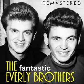 Download track Crying In The Rain (Remastered) Everly Brothers