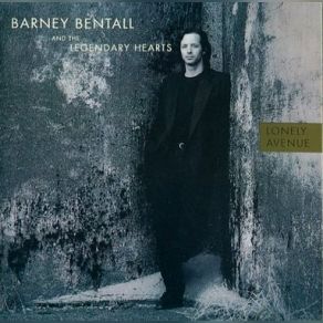 Download track When She Was Mine Barney Bentall, The Legendary Hearts