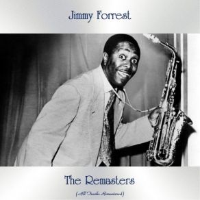 Download track Matilda (Remastered 2015) Jimmy Forrest