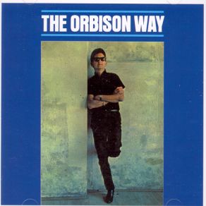 Download track Crawling Back Roy Orbison