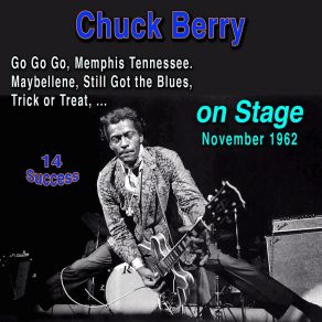 Download track Still Got The Blues (Live) Chuck Berry