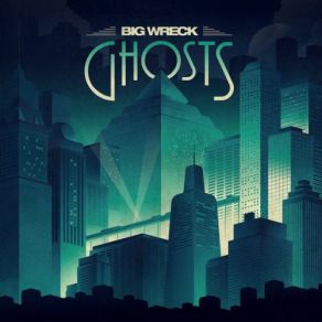Download track Ghosts Big Wreck