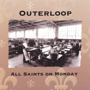Download track Heard It All Before (As I Go Down The Line) Outerloop