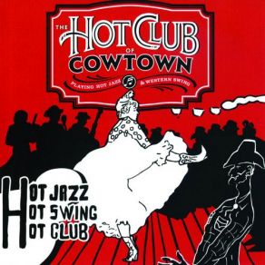 Download track Just Friends Hot Club Of Cowtown