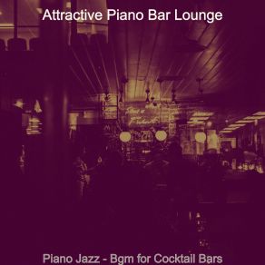 Download track Entertaining Ambience For Nights Out Attractive Bar Lounge