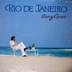 Download track Rio De Janeiro Gary Criss