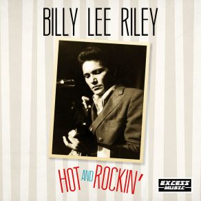 Download track Flyin' Saucers Rock 'n' Roll Billy Lee Riley