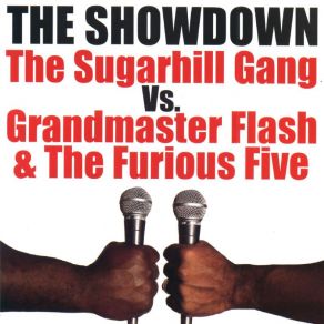 Download track Round Three Wrap-Up Grandmaster Flash, The Furious Five, The Sugarhill GangChuck D