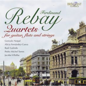 Download track Quartet In A Minor For Guitar, Flute, Viola & Cello - II. Thema Mit Variationen Ferdinand Rebay