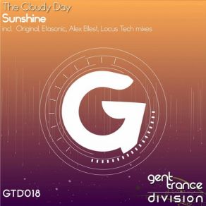 Download track Sunshine (Original Mix) The Cloudy Day