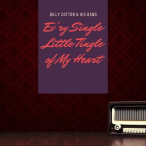 Download track I've Had My Moments Billy Cotton And His Band