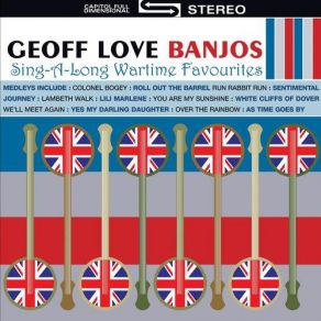 Download track I Don't Want To Set The World On Fire / It's Been A Long, Long Time / A Little On The Lonely Side / I'll Be Seeing You Geoff Love & His Orchestra