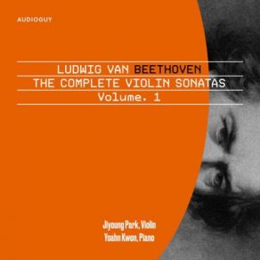 Download track Ludwig Van Beethoven: Violin Sonata No. 3 In E-Flat Major, Op. 12 No. 3: 3. Rondo: Allegro Yoahn Kwon, Jiyoung Park