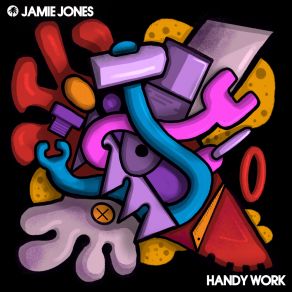 Download track Handy Work Jamie Jones
