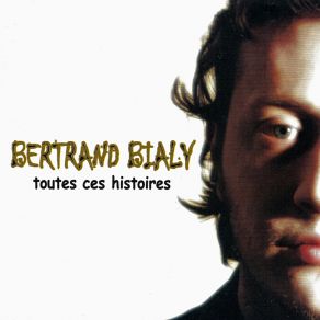 Download track Te Ressembler Bertrand BIALY