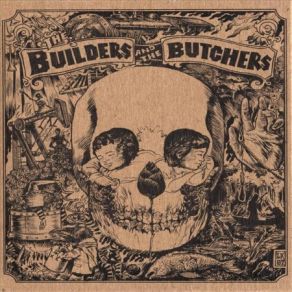 Download track Spanish Death Song The Builders And The Butchers