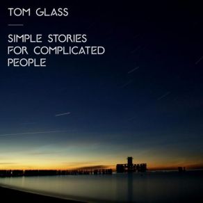 Download track Ashes Tom Glass