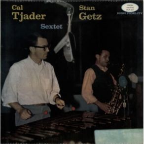 Download track My Buddy Cal Tjader, Stan Getz