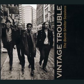 Download track You Better Believe It Vintage Trouble