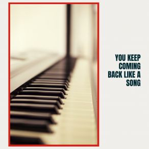 Download track You Keep Coming Back Like A Song Irving Berlin