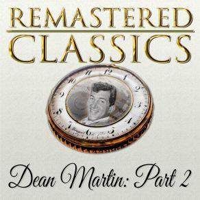Download track Who's Your Little Who-Zis Dean Martin