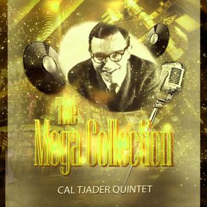 Download track Then I'll Be Tired Of You Cal Tjader Quintet