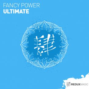 Download track Ultimate (Extended Mix) Fancy Power