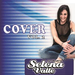 Download track NON SUCCEDERA PIU' / VOLEVO DIRTI Selena Valle