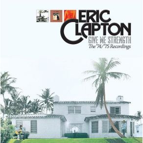 Download track Eyesight To The Blind / Why Does Love Got To Be So Sad Eric Clapton