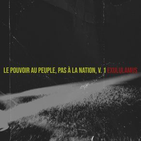 Download track Liberté, Vérité Et Justice Pour Tous ExululamusJustice Pour Tous