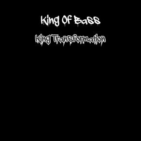 Download track Jesus Is King King Of Bass