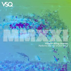 Download track Way 2 Sexy The Vitamin String Quartet