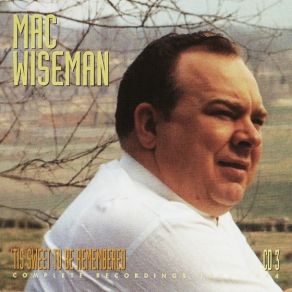 Download track Does Jesus Care (1958) Mac Wiseman